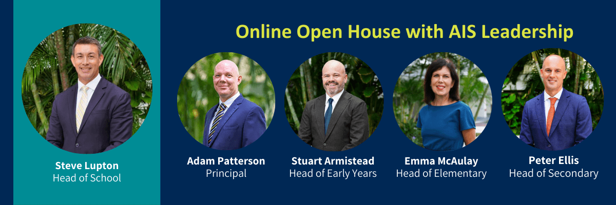 Online Open House with AIS Leadership Online Open House with AIS Leadership
